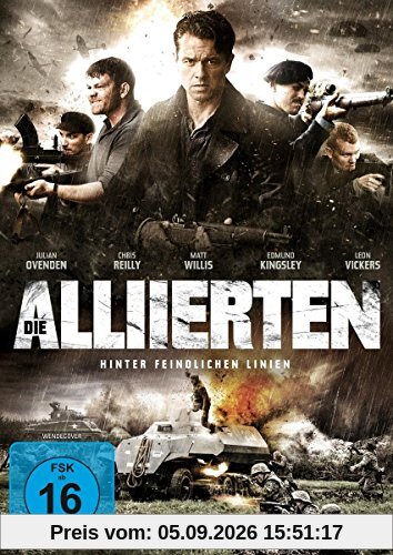 Die Alliierten - Hinter feindlichen Linien