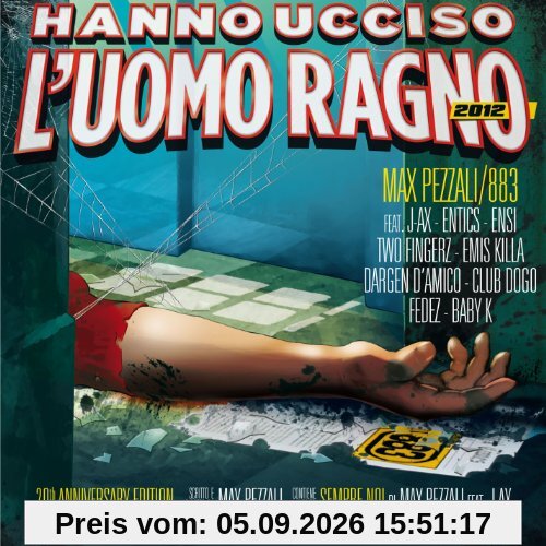 Hanno Ucciso L'uomo Ragno 2012