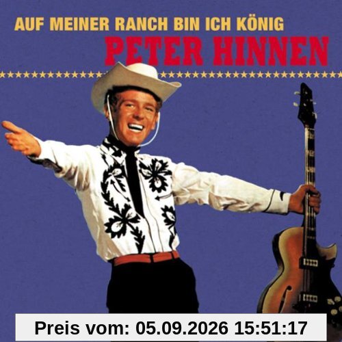 Auf Meiner Ranch Bin Ich König