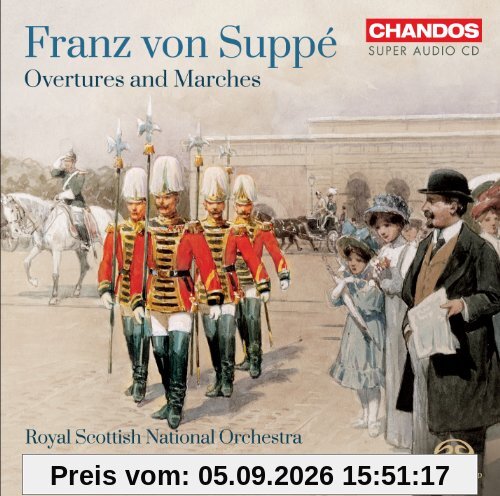 Suppé: Ouvertüren und Märsche