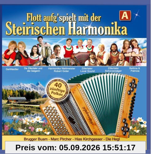 Flott aufg'spielt mit der Steirischen Harmonika - A