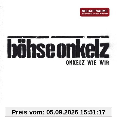 Onkelz Wie Wir