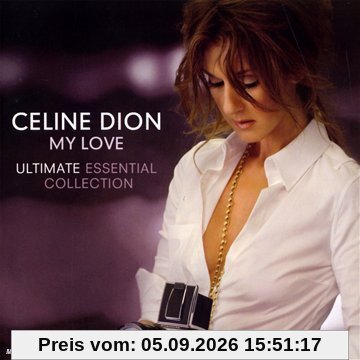 My Love : Ultimate Essential Collection