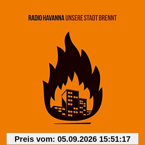 Unsere Stadt Brennt