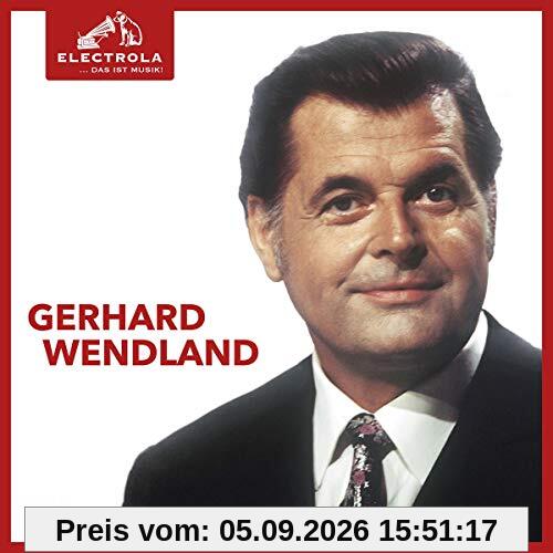 Electrola...das Ist Musik! Gerhard Wendland