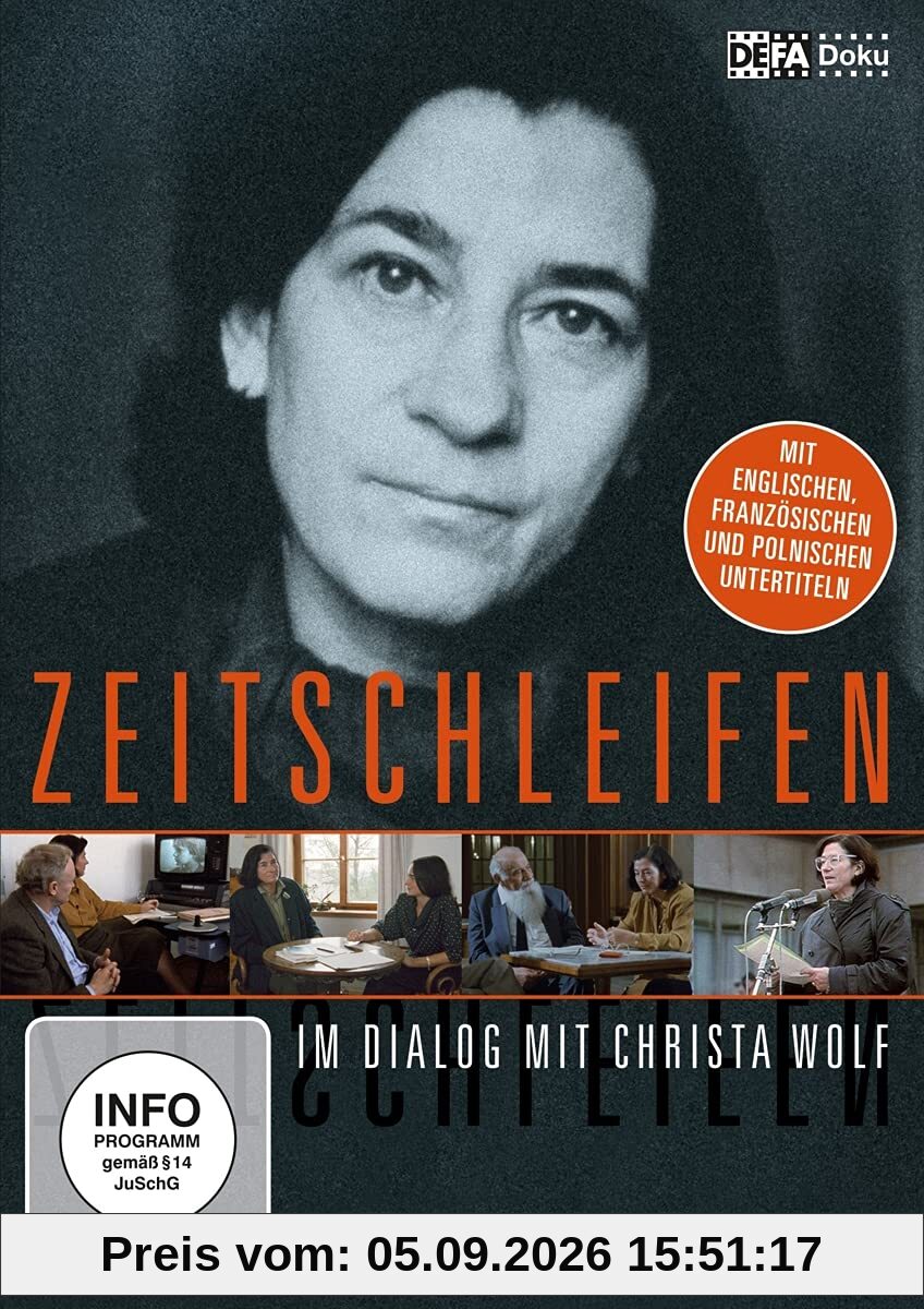 Zeitschleifen - Im Dialog mit Christa Wolf