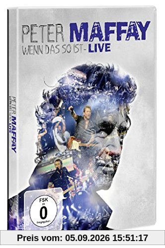 Peter Maffay - Wenn das so ist [2 DVDs]