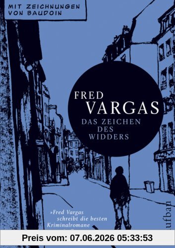 Das Zeichen des Widders: Mit Zeichnungen von Baudoin
