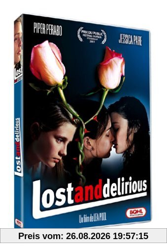 Lost and Delirious