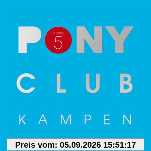 Pony Club Kampen Vol.5