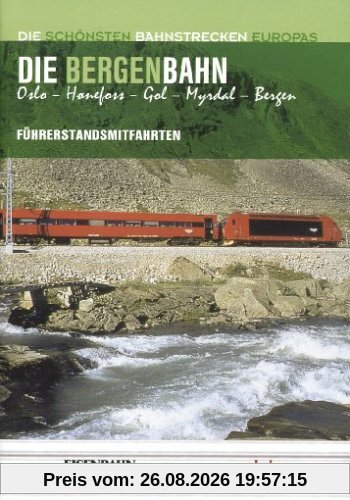 Die Bergenbahn: Oslo - Bergen [2 DVDs]