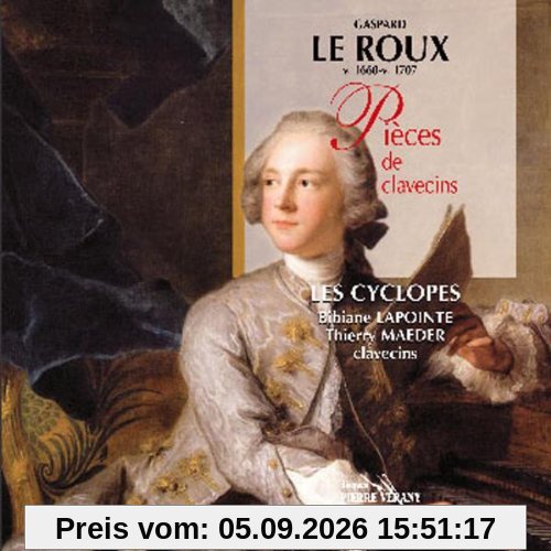 Le Roux: Pièces de Clavecins (1705)