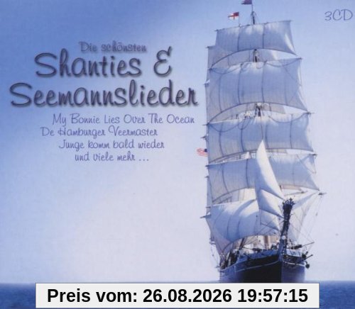 Die Schönsten Shanties