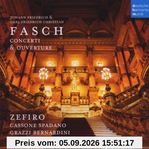 Fasch: Concerti and Ouverture