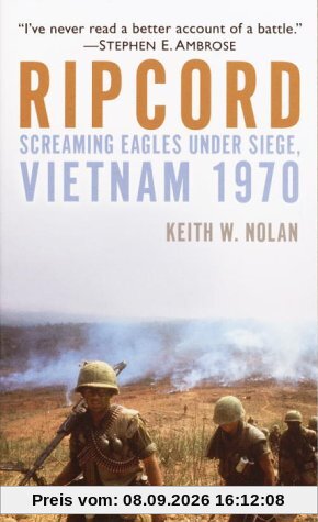 Ripcord: Screaming Eagles Under Siege, Vietnam 1970: The Screaming Eagle Under Siege, Vietnam, 1970