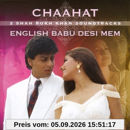 Chaahat/English Babu Desi Mem