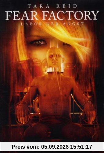 Fear Factory - Labor der Angst