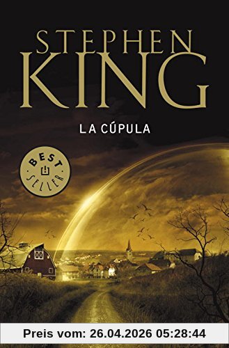 La Cupula (BEST SELLER, Band 26200)