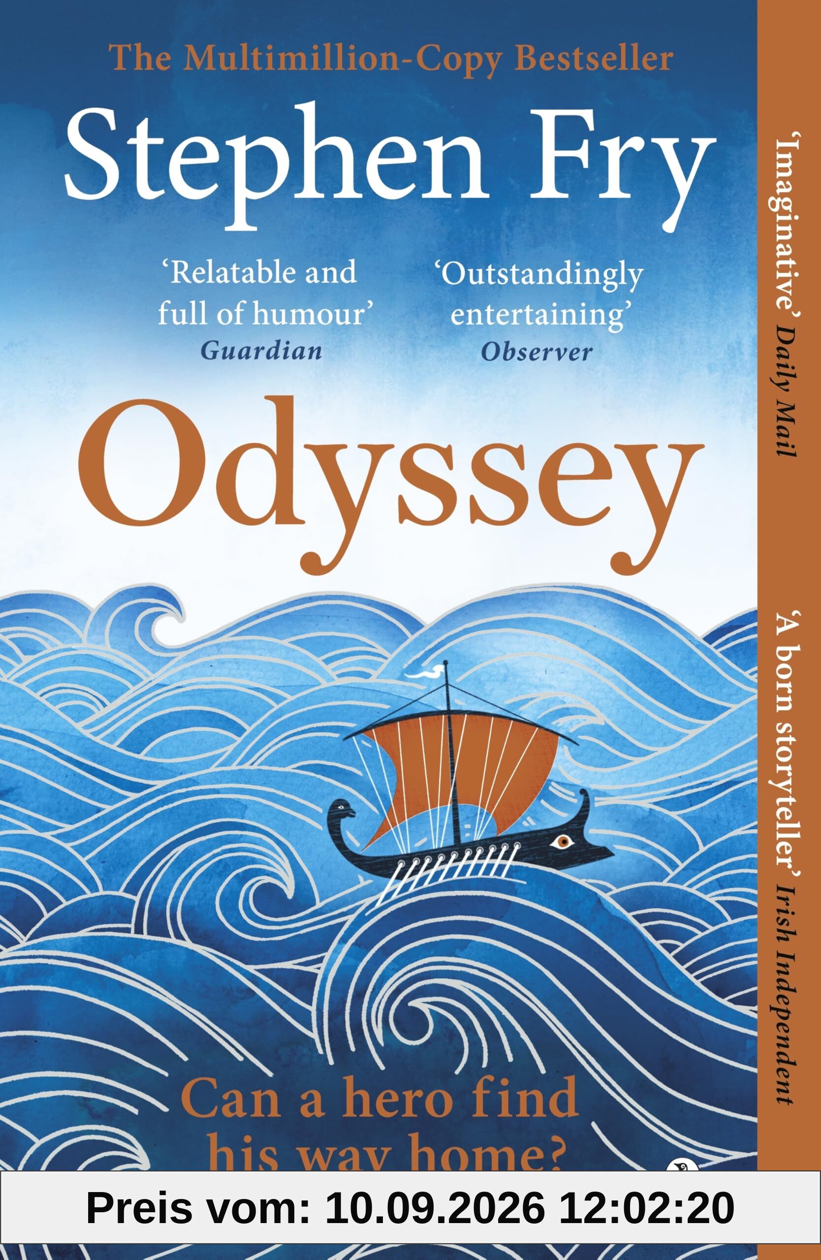 Odyssey: The Sunday Times bestselling final part of the acclaimed Greek myths series (Stephen Fry’s Greek Myths, 4)