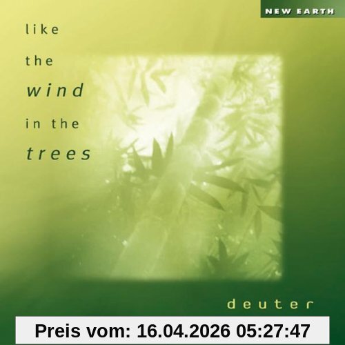 Like the Wind in the Trees
