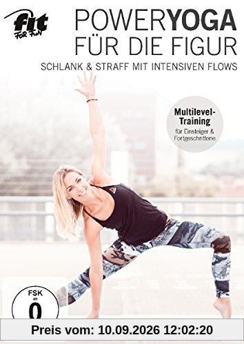 Fit For Fun - Power Yoga für die Figur: Schlank & straff mit intensiven Flows
