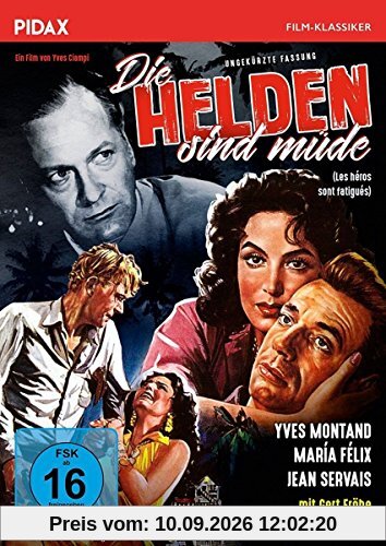 Die Helden sind müde (Les héros sont fatigués) / Preisgekrönter Abenteuerfilm mit Starbesetzung in ungekürzter Langfassung (Pidax Film-Klassiker)