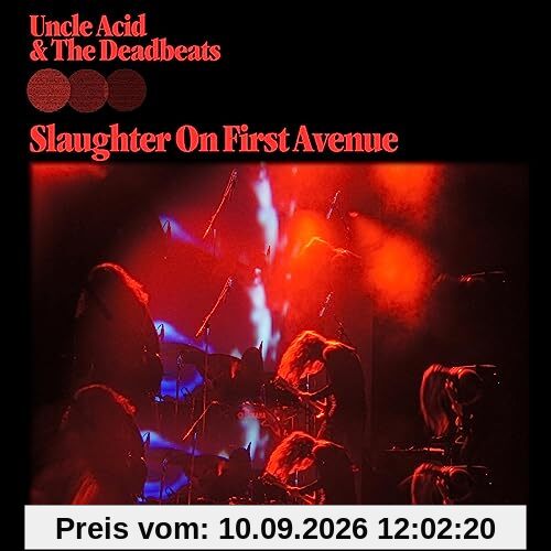 Uncle Acid & the Deadbeats Slaughter On First Avenue (2cd)