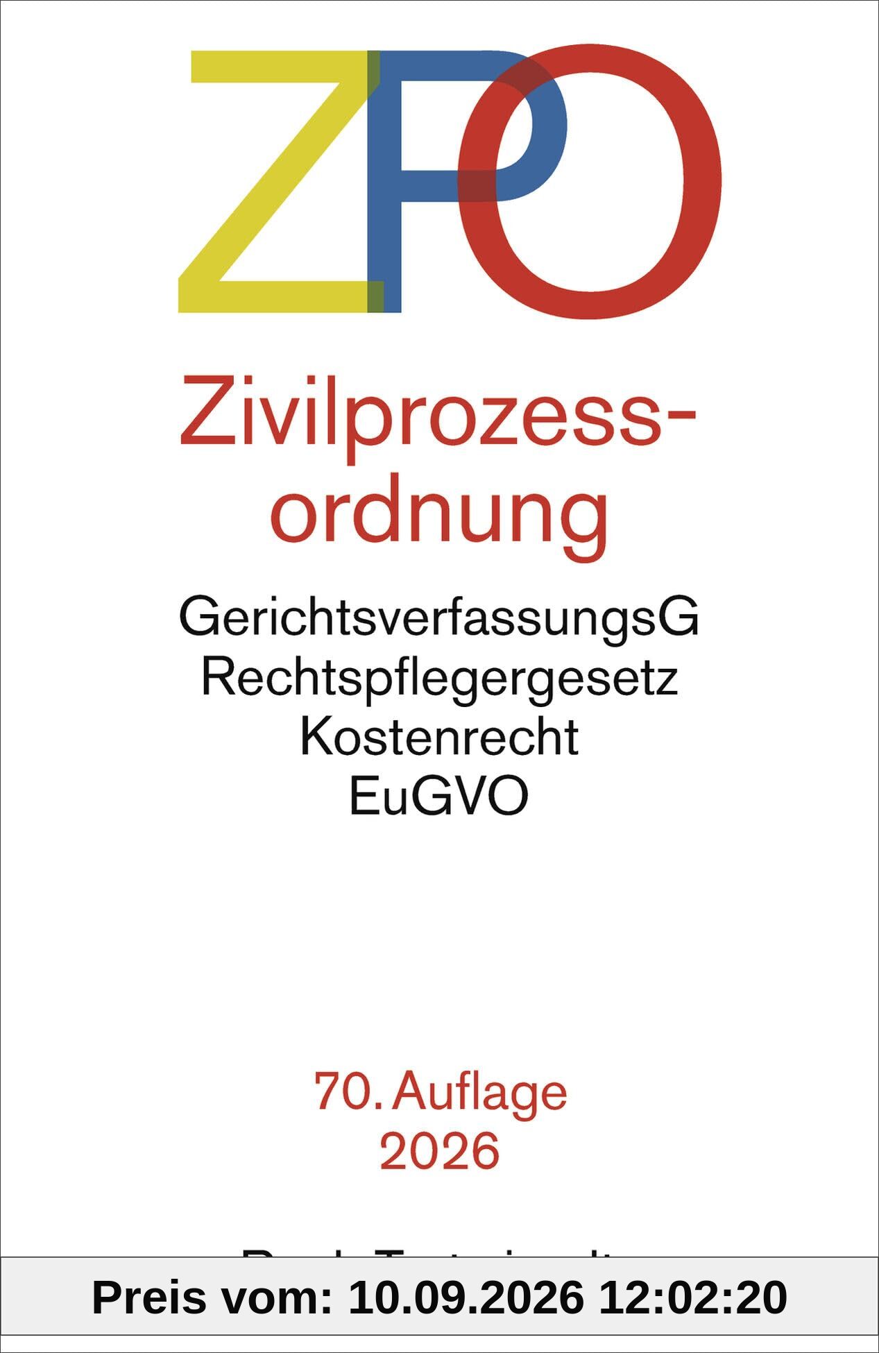 Zivilprozessordnung: mit Einführungsgesetz, Unterlassungsklagengesetz, Schuldnerverzeichnisführungsverordnung, Gerichtsverfassungsgesetz mit ... Gerichtskostengesetz (Beck-Texte im dtv)