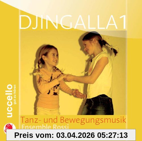 Djingalla, 1 Audio-CD, Tanz- und Bewegung: Tanz- und Bewegungsmusik