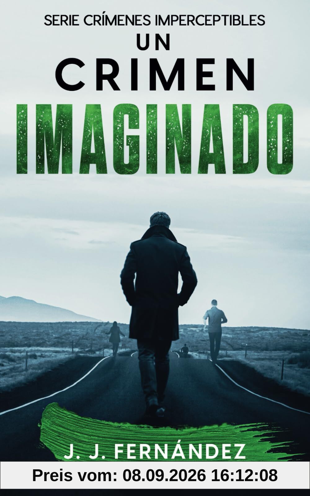 Un crimen imaginado (Crímenes imperceptibles: 2)