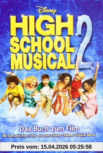 Disney High School Musical 2: Der Roman zum Film