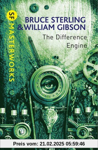 The Difference Engine (S.F. Masterworks)