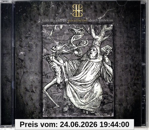 Paradise Lost Faith Divides Us, Death Unites Us