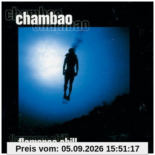 Chambao Flamenco Chill