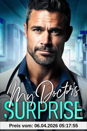 My Doctor's Suprise: Ein Second Chance - Liebesroman