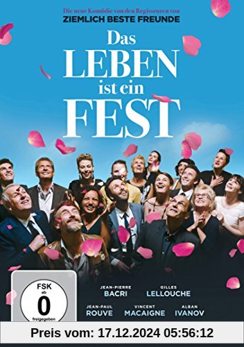 Das Leben ist ein Fest