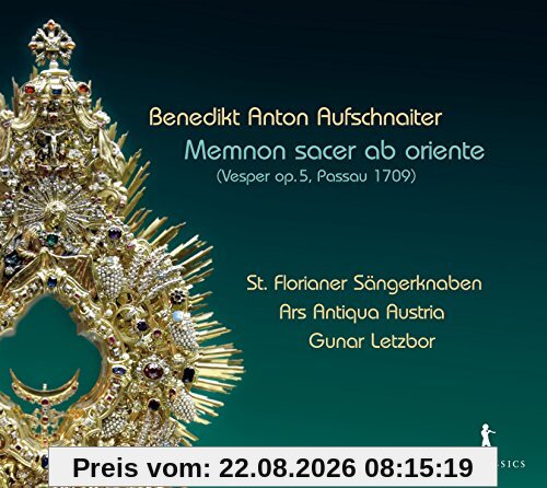 Gunar Letzbor Aufschnaiter, Memnon Sacer Ab Oriente (Vesper Op.5, Passau 1709