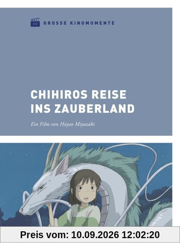Chihiros Reise ins Zauberland - Große Kinomomente