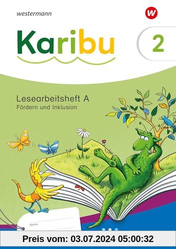 Karibu - Ausgabe 2024: Lesearbeitsheft Fördern und Inklusion 2 themengleich zum Lesebuch
