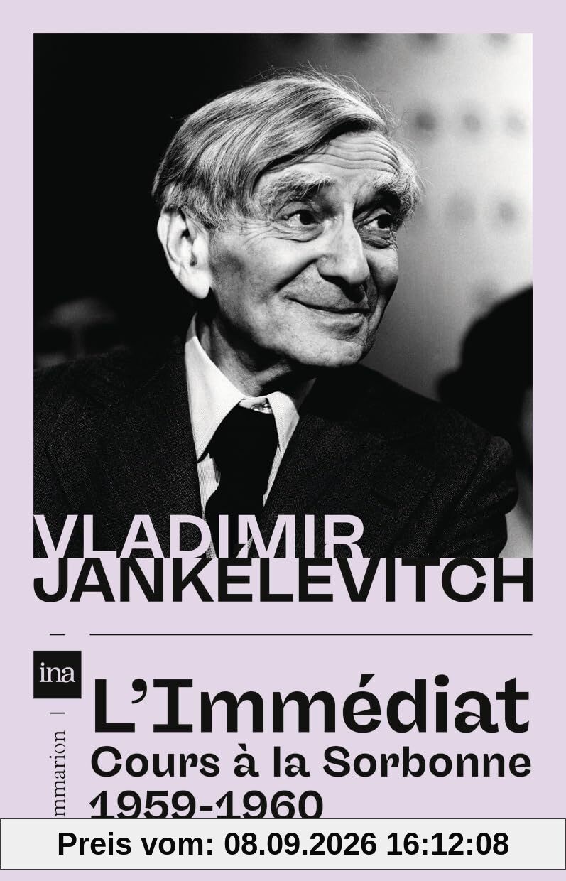 L'immédiat : cours à la Sorbonne, 1959-1960