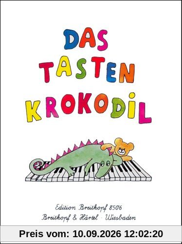 Das Tastenkrokodil - Leichte Klavierstücke für Kinder (EB 8506)