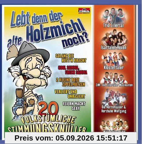 Lebt Denn der Alte Holzmichl N