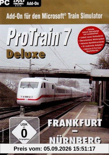 Train Simulator - ProTrain 7 Deluxe: Nürnberg - Frankfurt
