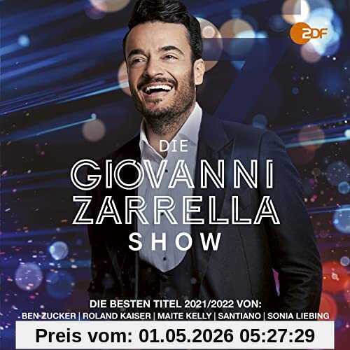 Die Giovanni Zarrella Show - Die Besten Titel 2021/2022