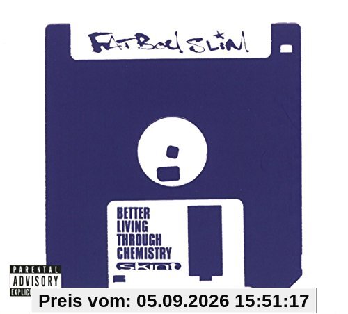 Better Living Through Chemistry(20th Anniversary E