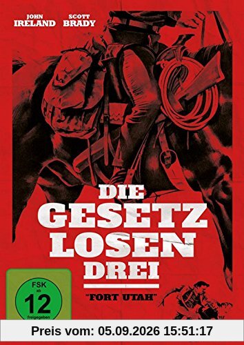 Die gesetzlosen Drei