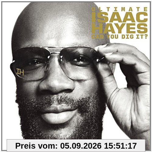 The Ultimate Isaac Hayes-Can You Dig It? (Lim.Edt)