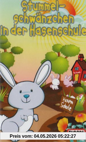 Stummelschwänzchen in der Hasenschule [Musikkassette]