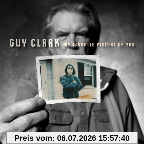 Guy Clark My Favorite Picture Of You