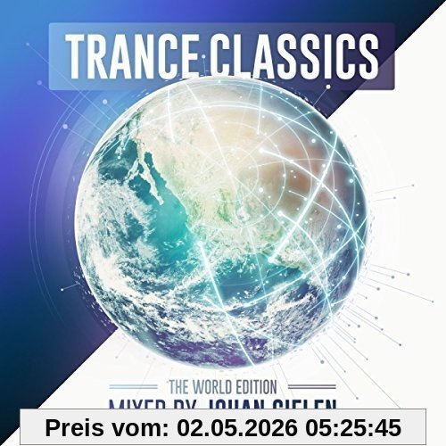 Trance Classics-World Edition (Johan Gielen Mix)